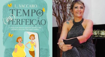 Livro "Tempo de (im) perfeição", by Lilian Vaccaro, featured. Disclosure.