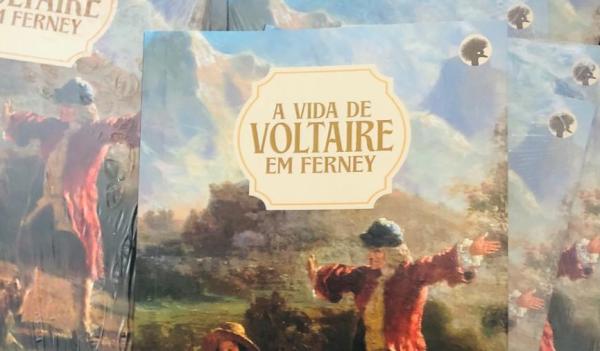 A Vida de Voltaire em Ferney: Escritora Brasileira e Arqueólogo Europeu publicam Livro Inédito sobre o Consagrado Poeta-Filósofo, destaque. Foto: Divulgação.
