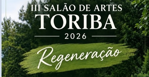 III Salão de Artes Toriba 2026 – Regeneração por Rosângela Vig, flyer - capa. Divulgação.